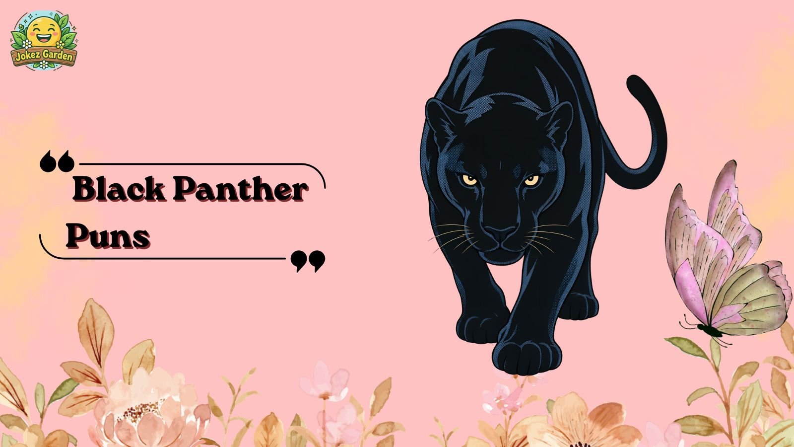 Black Panther Puns