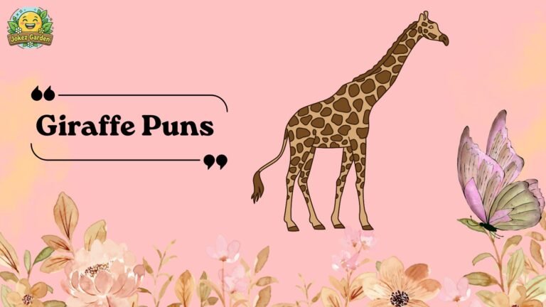 Giraffe Puns