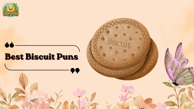 Best Biscuit Puns